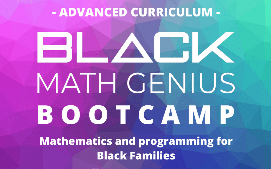 Black Math Genius Bootcamp