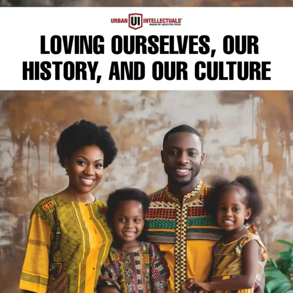 Loving Ourselves, Our History, and Our Culture Course